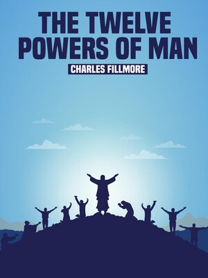 cover image of The Twelve Powers of Man